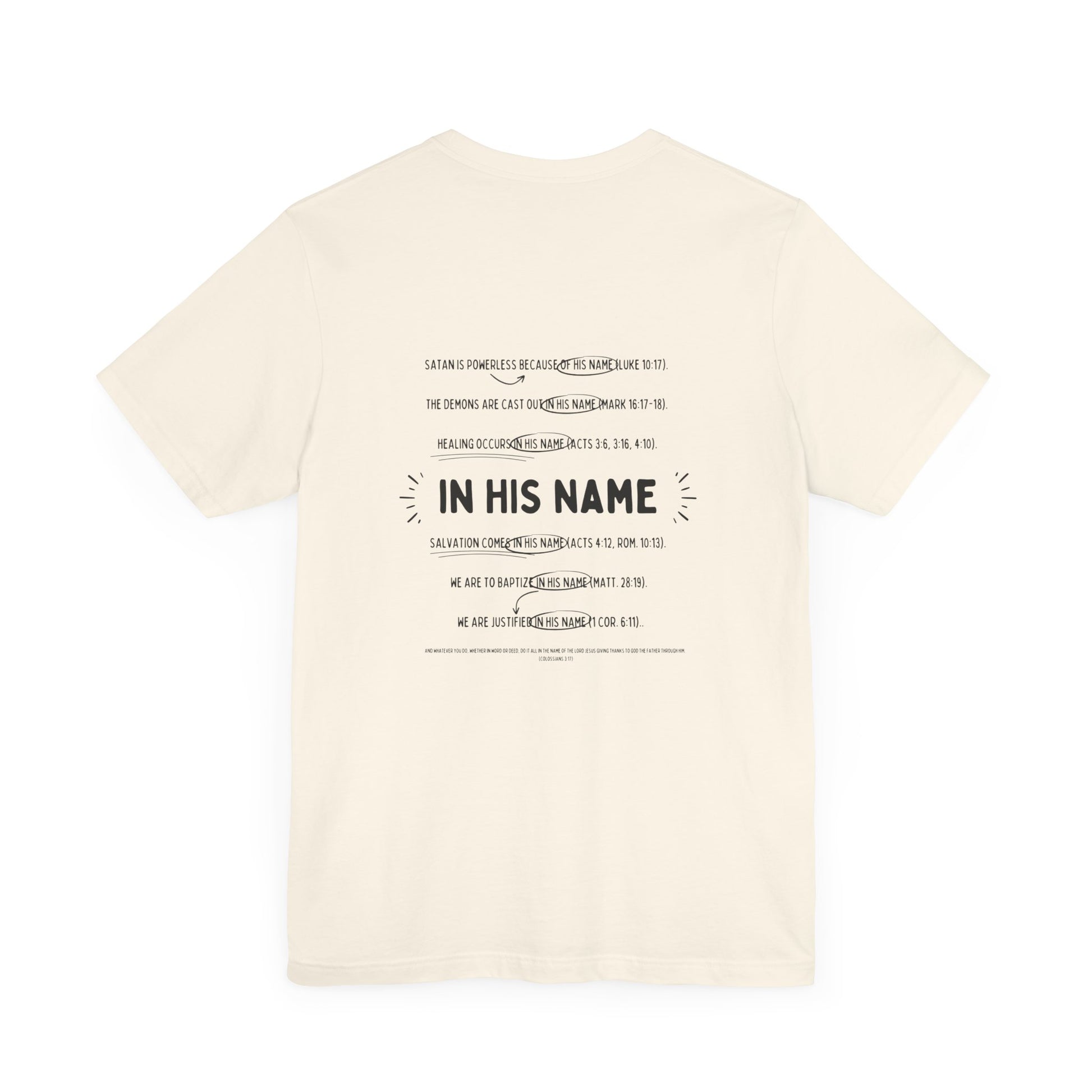 In His Name - T-Shirt