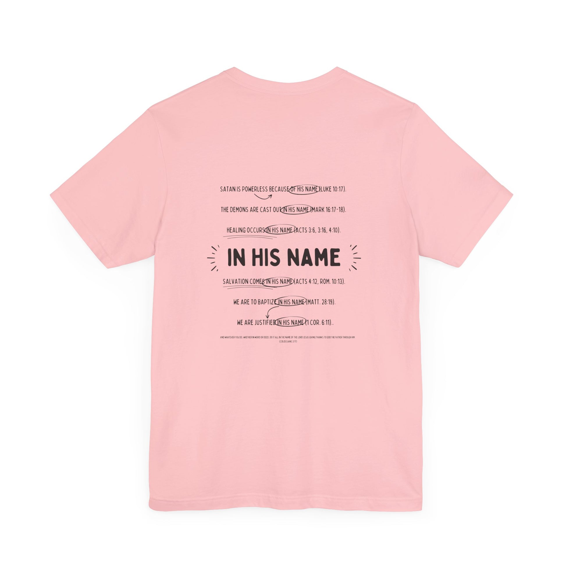 In His Name - T-Shirt