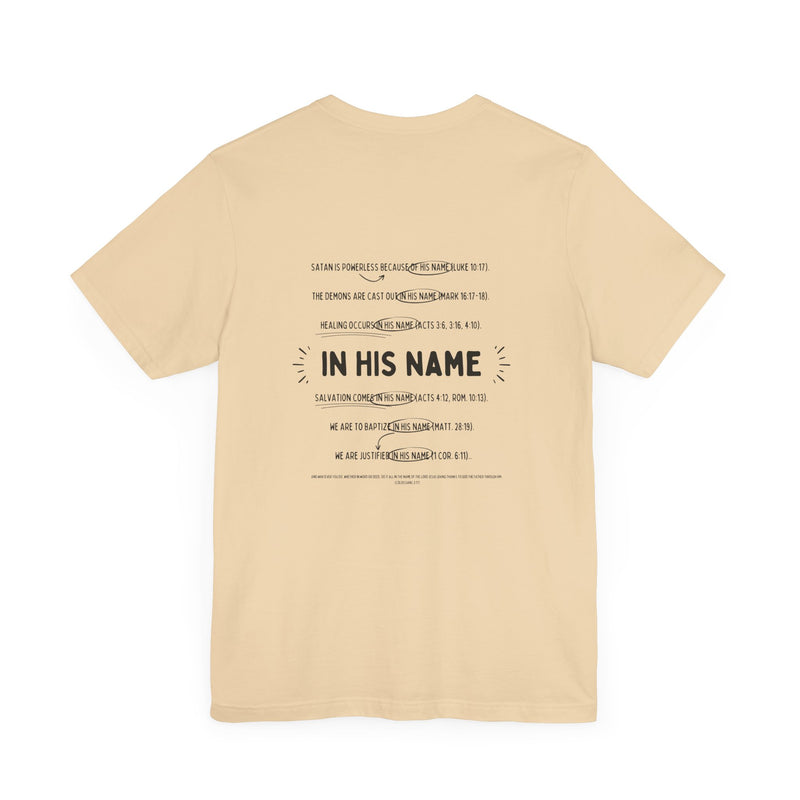 In His Name - Short Sleeve T-Shirt