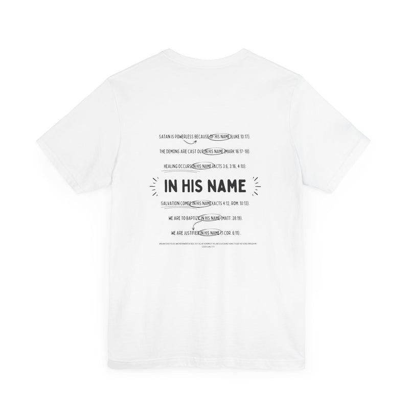 In His Name - Short Sleeve T-Shirt