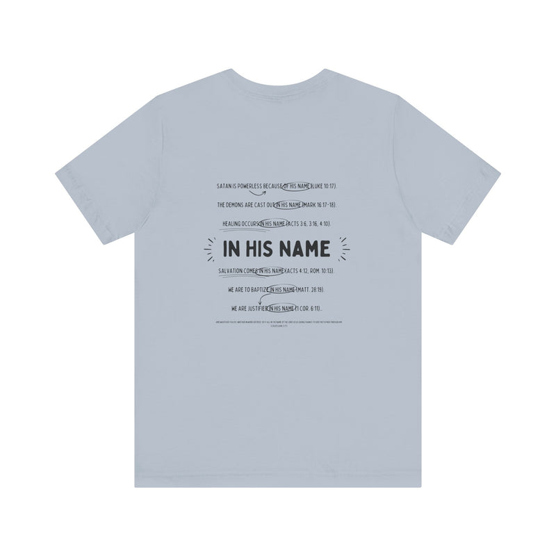 In His Name - Short Sleeve T-Shirt