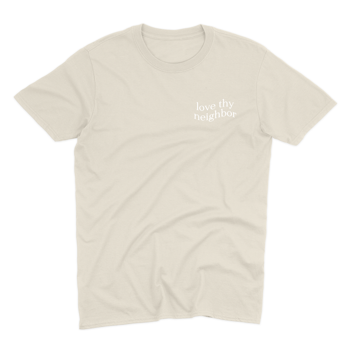 Love Thy Neighbor Premium T-Shirt - Sand - Christian Bracelets and Apparel - In His Name Company Products